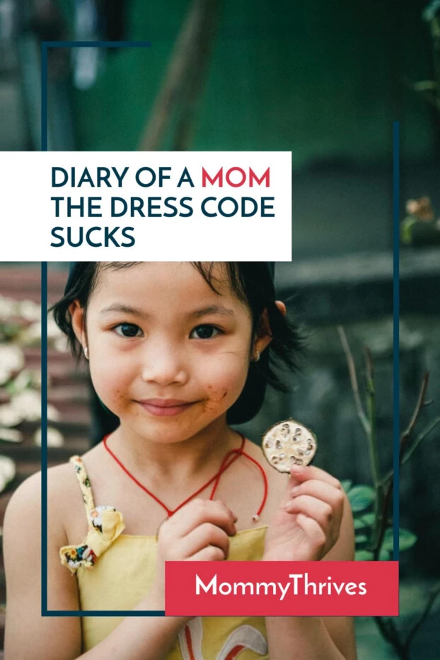 https://www.mommythrives.com/wp-content/uploads/2017/08/Dress-Codes-Dont-Make-Sense-School-Dress-Codes-What-Parents-Should-Know-Parenting-School-Age-Children-622x933.webp