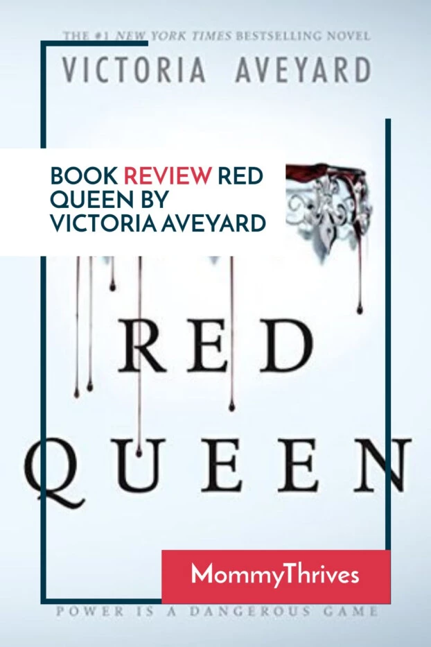 Red Queen Book Review - What I Thought MommyThrives