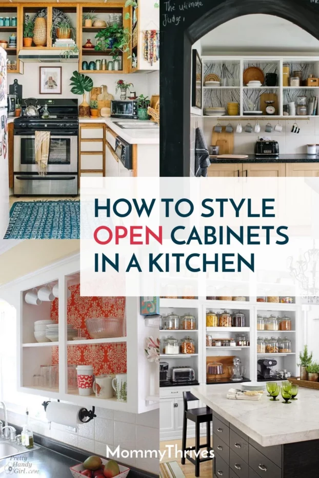 How To Style Open Cabinets For A Beautiful Kitchen - MommyThrives