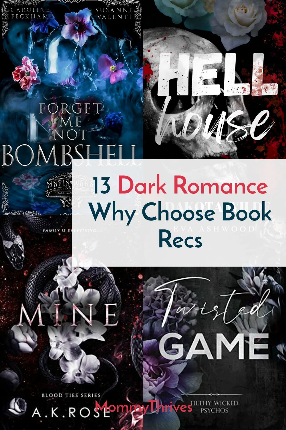 13 Why Choose Dark Romance Book MommyThrives